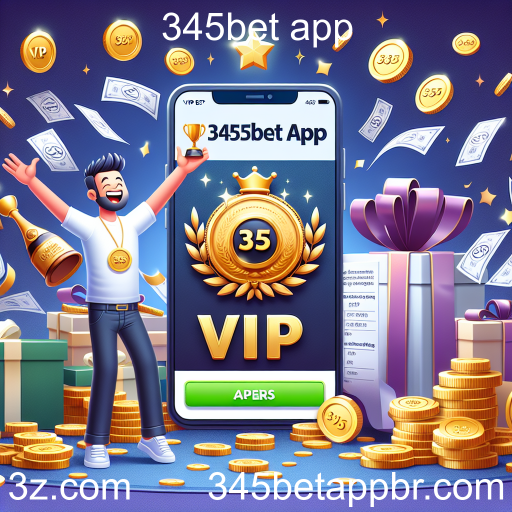 Descubra o Programa VIP do 345bet App: Vantagens e Benefícios Exclusivos